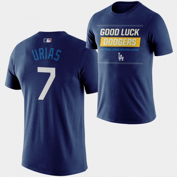 Los Angeles Dodgers Good Luck 2022 NLDS Julio Uria...